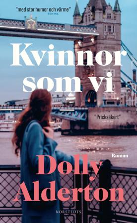 Kvinnor som vi - Bok av Dolly Alderton - Pocket