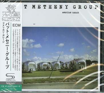 American garage (shm cd reissued) PAT GROUP METHENY