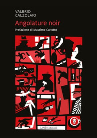 Angolature noir Valerio Calzolaio