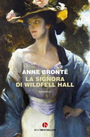 La signora di Wildfell Hall Brontë Anne