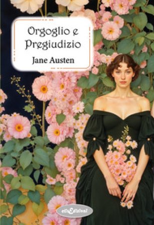 Orgoglio e pregiudizio Jane Austen
