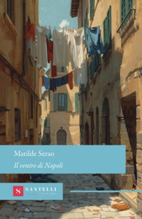 Il ventre di Napoli Matilde Serao