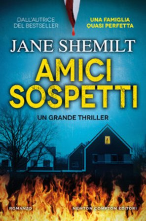 Amici sospetti Jane Shemilt