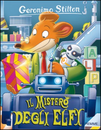 Il mistero degli elfi Geronimo Stilton