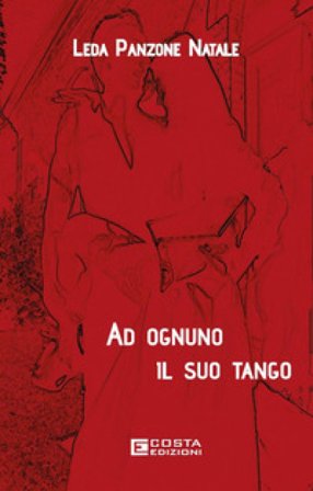 Ad ognuno il suo tango Leda Panzone Natale
