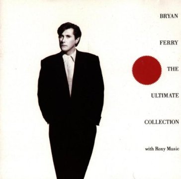 Ultimate collection Bryan Ferry