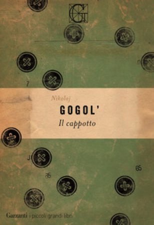 Il cappotto Nikolaj Vasil'evic Gogol'