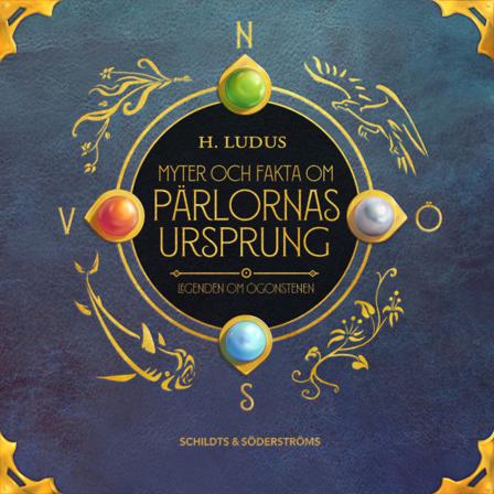 Myter och fakta om pärlornas ursprung - Bok av Karin Erlandsson & Frans Erlandsson - Kartonnage