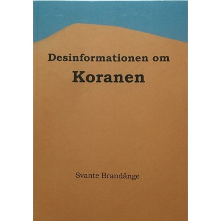 Desinformationen om Koranen 9789151967769