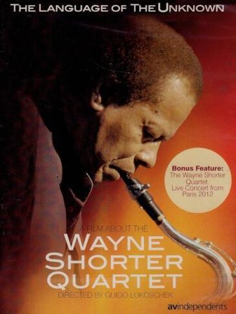 Wayne Shorter Quartet - The Language Of The Unknown