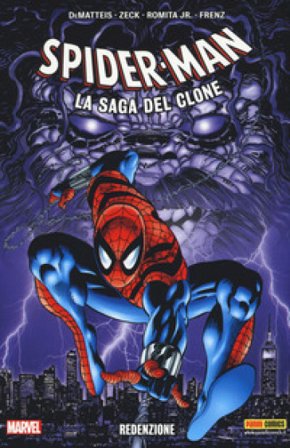 Redenzione. Spider-Man. La saga del clone. Vol. 10 Jean Marc DeMatteis