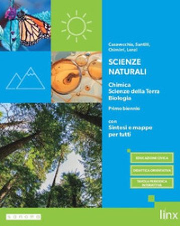 Scienze naturali. Chimica, Scienze della Terra, Biologia. Per il primo biennio dei Licei e degli Ist. magistrali. Con e-book. Con espansione online 