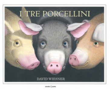 I tre porcellini David Wiesner