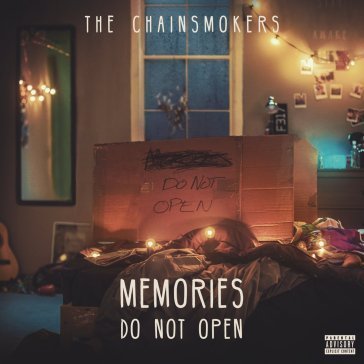 Memories: do not open THE CHAINSMOKERS