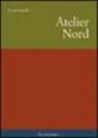 Atelier nord Luca Arnaudo