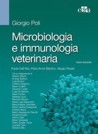 Microbiologia e immunologia veterinaria Giorgio Poli