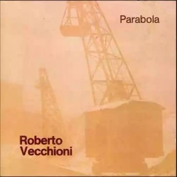 Parabola (180 gr. remastered & limited e Roberto Vecchioni