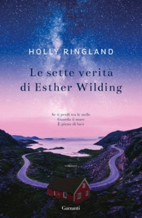 Le sette verità di Esther Wilding Holly Ringland