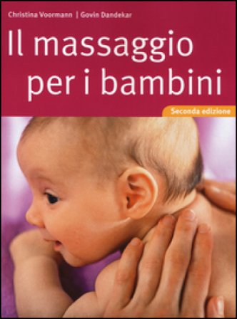 Il massaggio per i bambini Christina Voormann