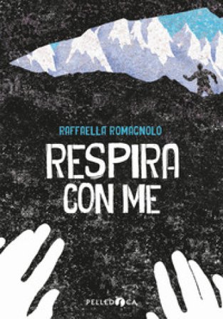 Respira con me Raffaella Romagnolo