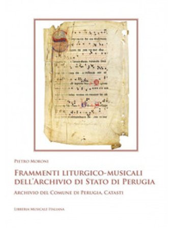Frammenti liturgico-musicali dell'Archivio di Stato di Perugia. Archivio del Comune di Perugia, Catasti Pietro Moroni