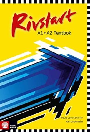 Rivstart A1+A2 Textbok inkl ljudfiler, andra upplagan - Bok av Paula Levy Scherrer & Karl Lindemalm - Häfte