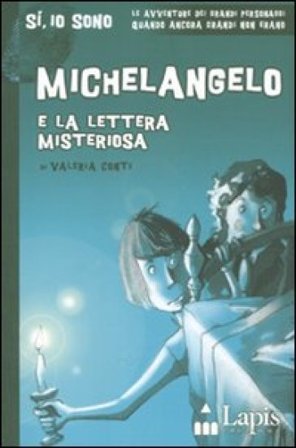 Michelangelo e la lettera misteriosa Valeria Conti