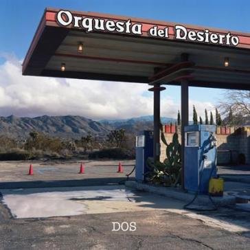 Dos (green vinyl) Orquesta Del Desiert