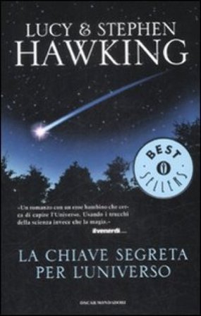 La chiave segreta per l'universo Lucy Hawking