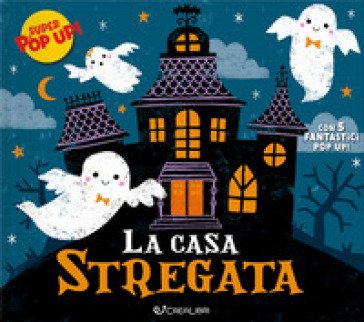 La casa stregata. Ediz. illustrata Kathryn Jewit