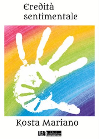 Eredità sentimentale Mariano Kosta