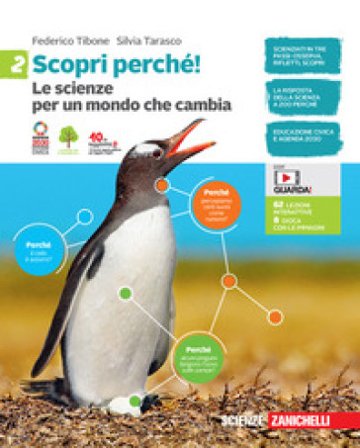 Scopri perché! Le scienze per un mondo che cambia. Per la scuola media. Con e-book. Vol. 2 Federico Tibone