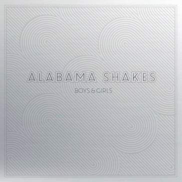 Boys & girls (deluxe edt.) Alabama Shakes