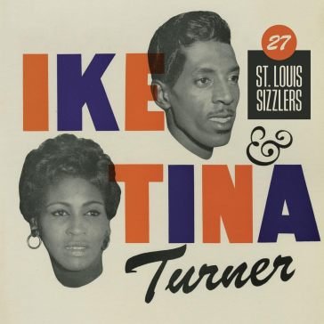 27 st. louis sizzlers Ike & Tina Turner