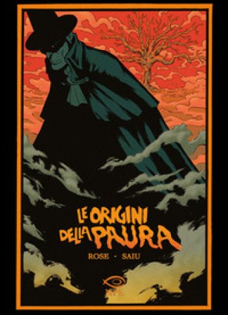 Le origini della paura Mariano Rose