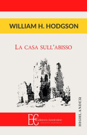 La casa sull'abisso William H. Hodgson