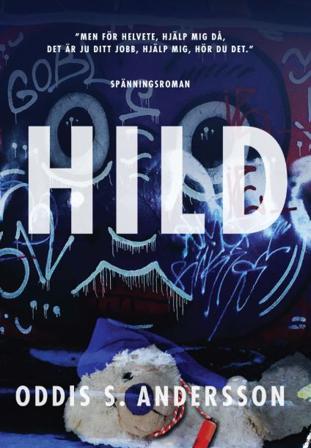 Hild - Bok av Oddis S. Andersson - Häfte