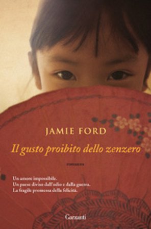 Il gusto proibito dello zenzero Jamie Ford