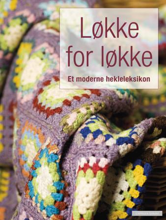 Løkke for løkke - Bok av Jane Crowfoot - Hardback