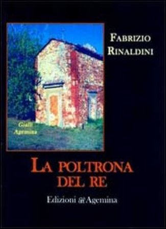 La poltrona del re Fabrizio Rinaldini