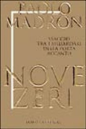 Nove zeri. Viaggio tra i miliardari della porta accanto Paolo Madron