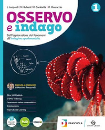 Osservo e indago. Ediz. Curricolare. Per la Scuola media. Con e-book. Con espansione online Luigi Leopardi