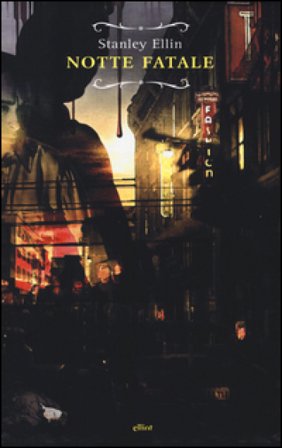 Notte fatale Stanley Ellin