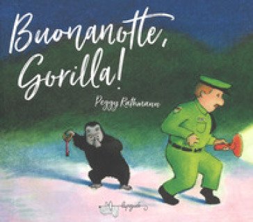 Buonanotte, gorilla! Ediz. a colori Peggy Rathmann