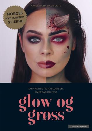 Glow og grøss - Bok av Karolina Maria Griciute - Hardback