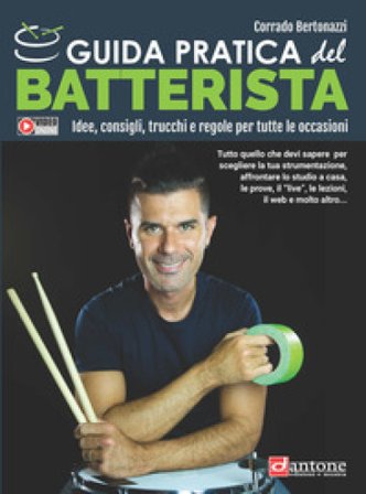 Guida pratica del batterista Corrado Bertonazzi