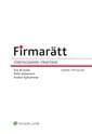 Firmarätt : företagsnamn i praktiken - Bok av Peter Adamsson, Anders Kylhammar, m.fl. - Häfte