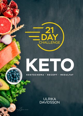 21 Day Challenge - Keto, ISBN: 9789198704761