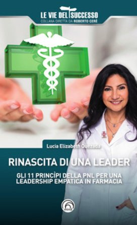 Rinascita di una leader Lucia Elizabeth Quezada