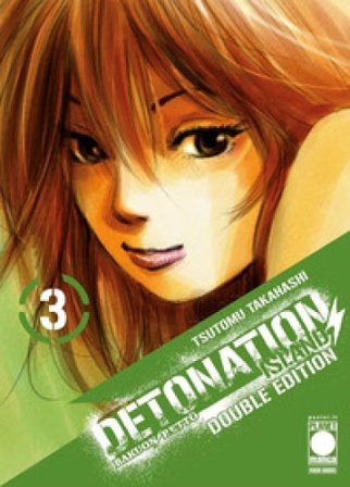 Detonation Island. Double edition. Vol. 3 Tsutomu Takahashi